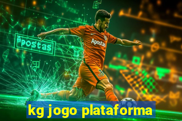 kg jogo plataforma