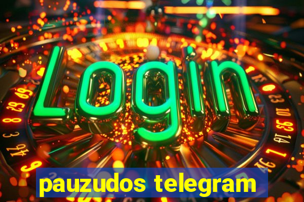 pauzudos telegram