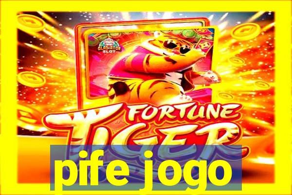 pife jogo