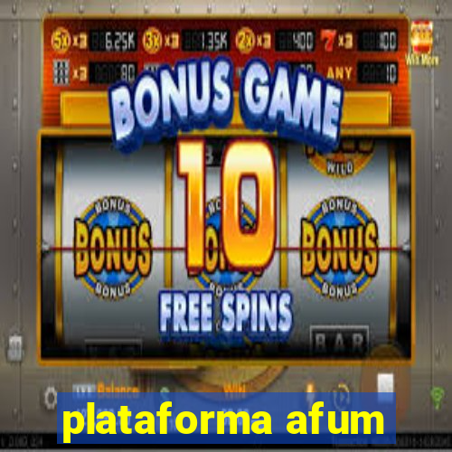 plataforma afum