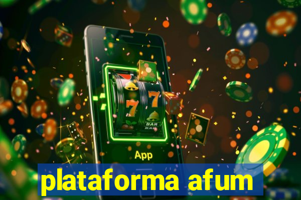 plataforma afum