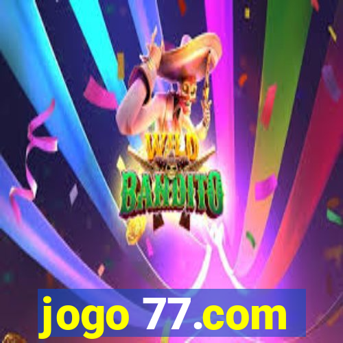 jogo 77.com