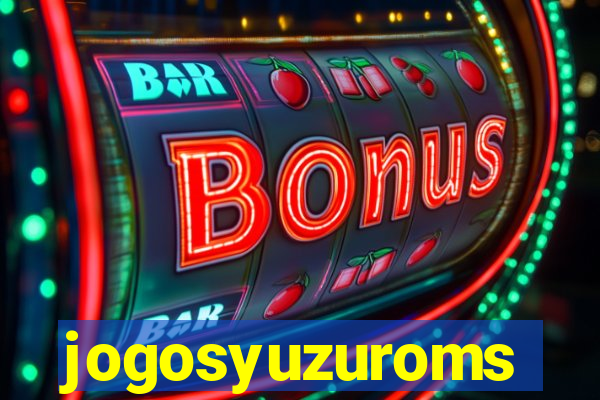 jogosyuzuroms