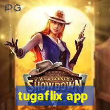 tugaflix app