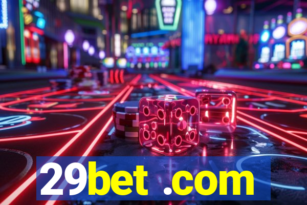 29bet .com