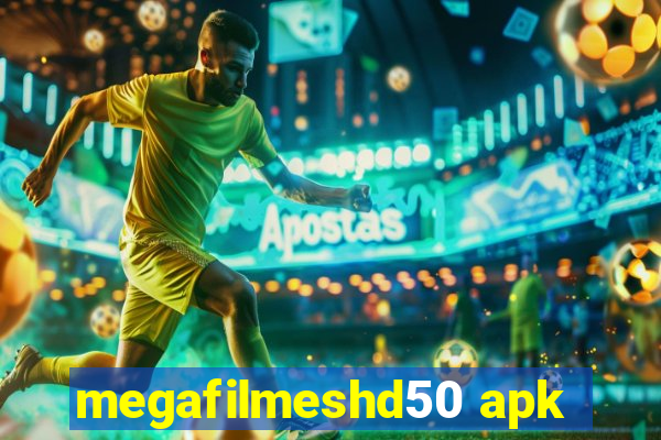 megafilmeshd50 apk