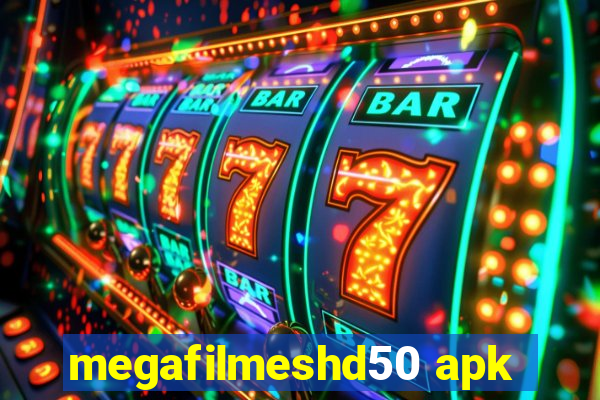 megafilmeshd50 apk