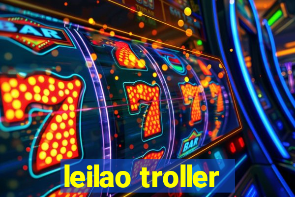 leilao troller