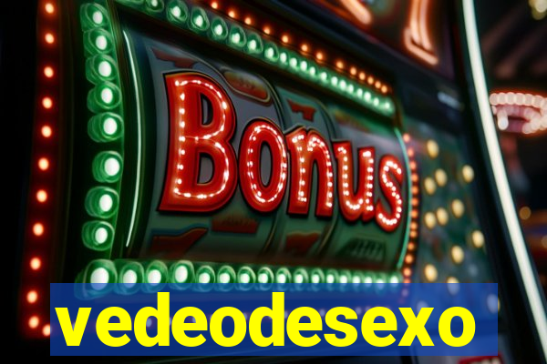 vedeodesexo