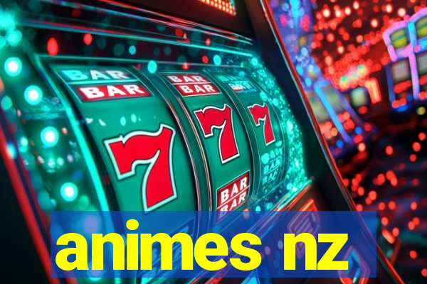 animes nz