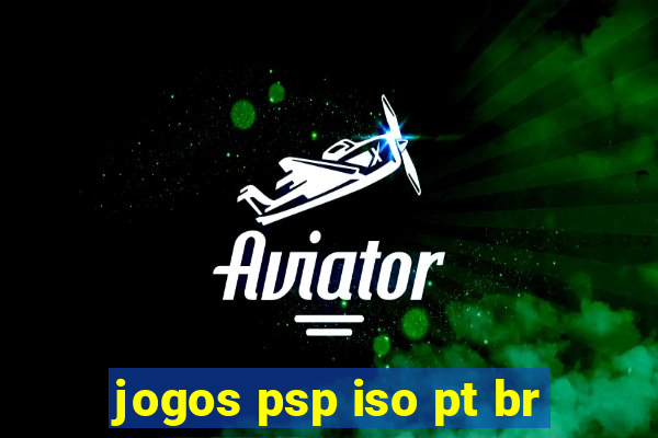 jogos psp iso pt br