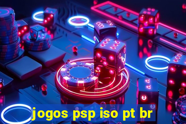 jogos psp iso pt br