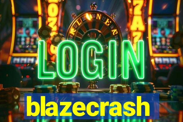 blazecrash