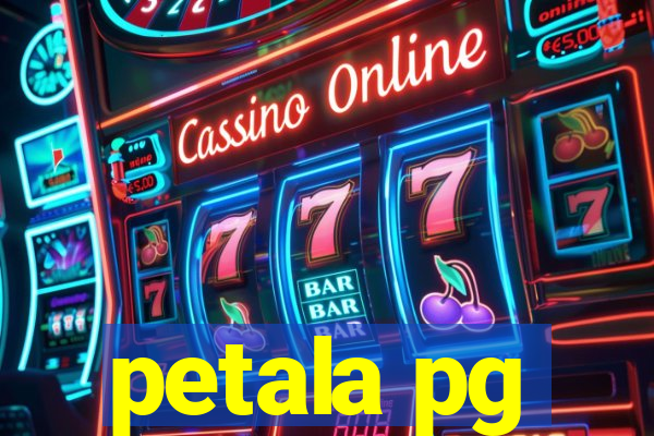 petala pg