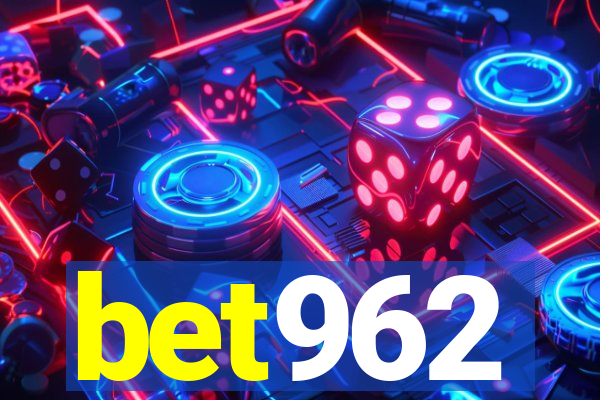 bet962