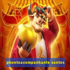 phontoacompanhante santos