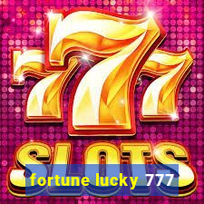 fortune lucky 777