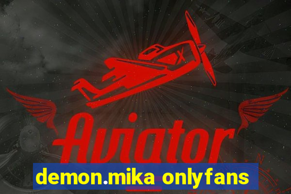 demon.mika onlyfans