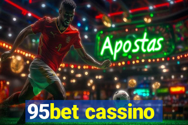 95bet cassino