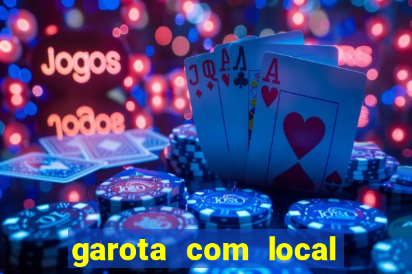 garota com local em joinville