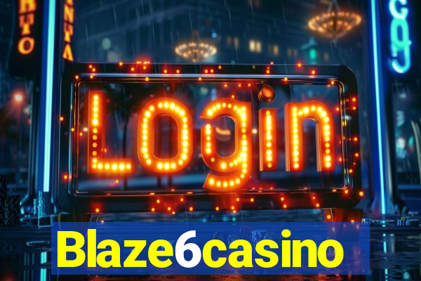 Blaze6casino