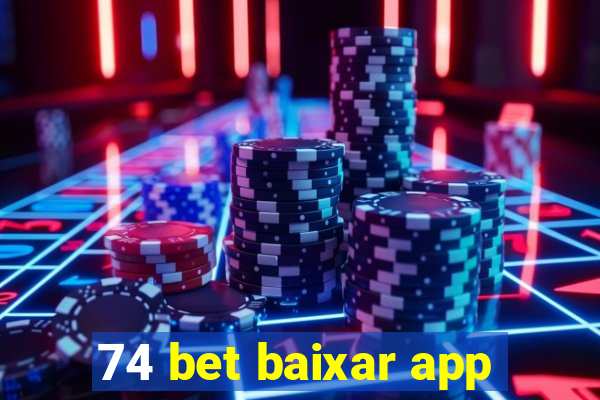 74 bet baixar app