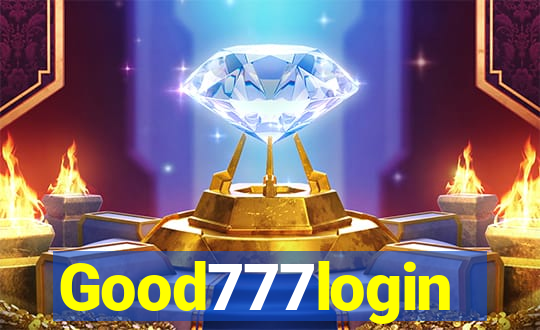 Good777login