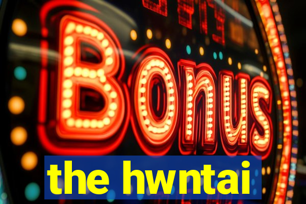 the hwntai