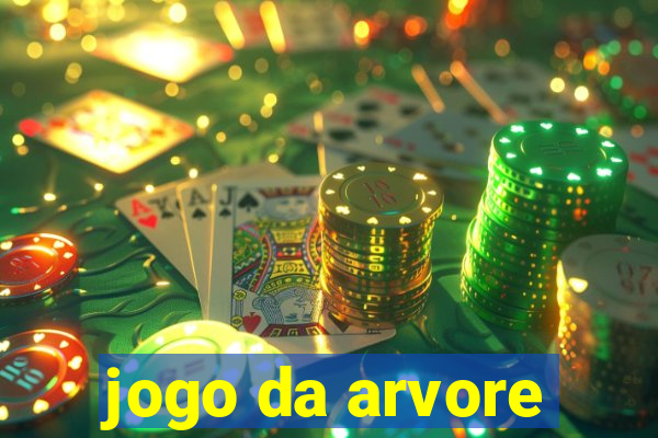 jogo da arvore