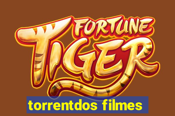 torrentdos filmes