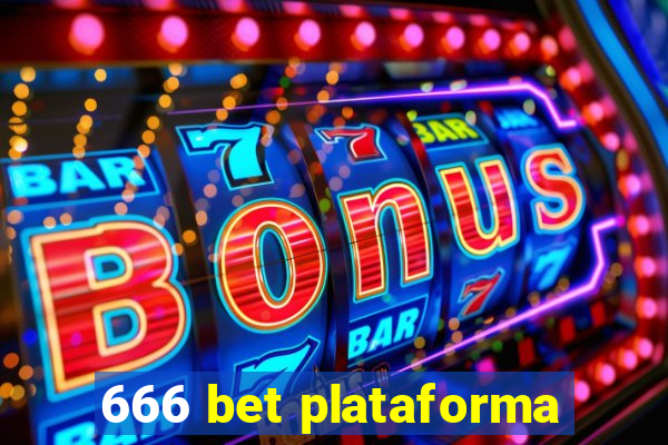 666 bet plataforma