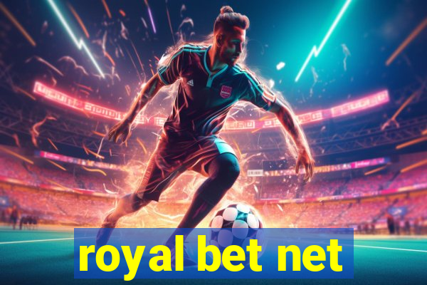 royal bet net