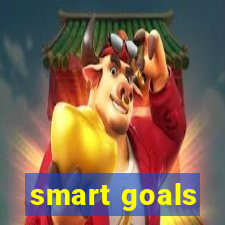 smart goals