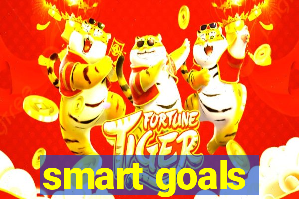 smart goals