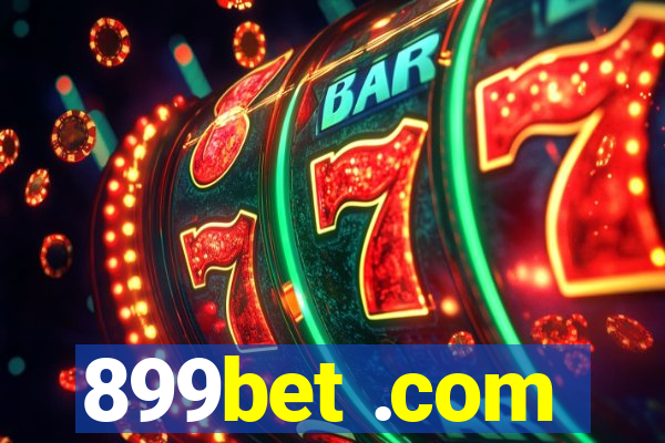 899bet .com