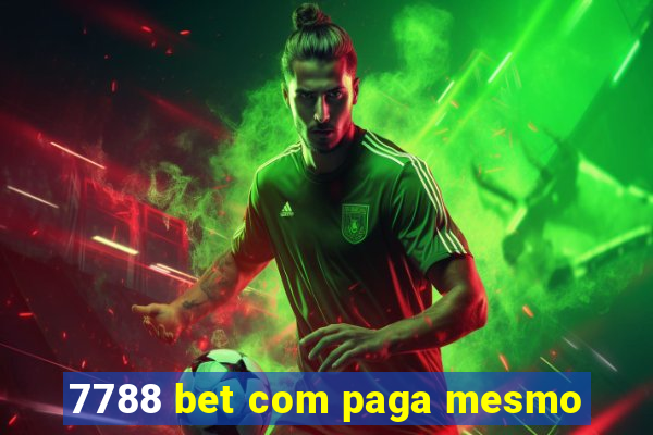 7788 bet com paga mesmo