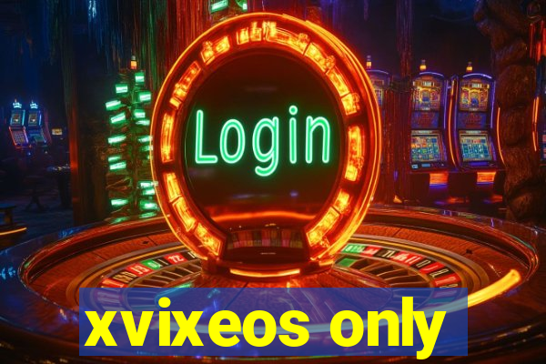 xvixeos only