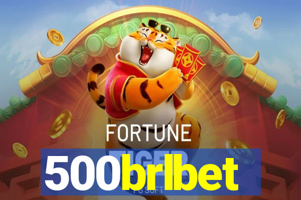 500brlbet