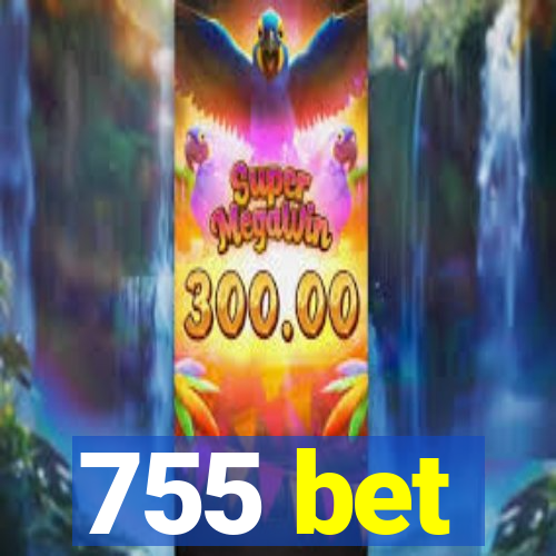 755 bet