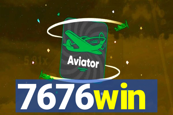 7676win