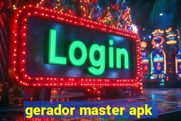 gerador master apk