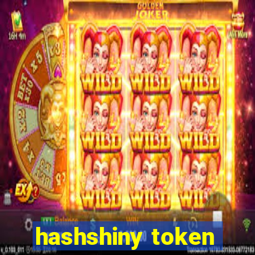 hashshiny token