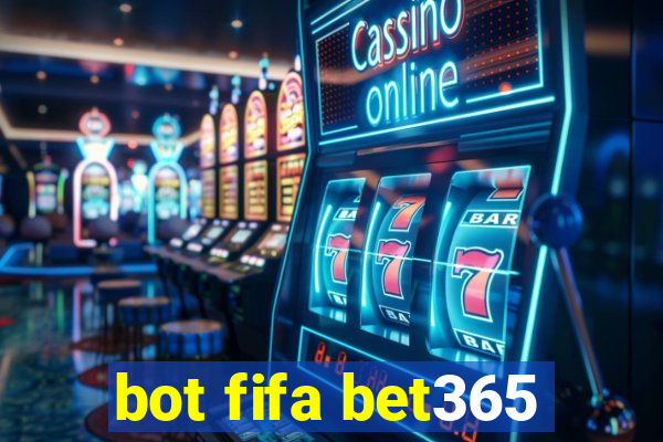 bot fifa bet365