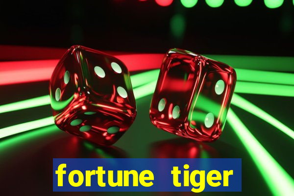 fortune tiger plataforma pagante