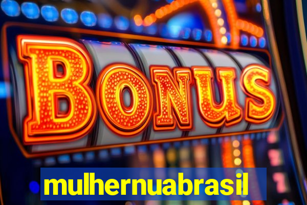 mulhernuabrasil