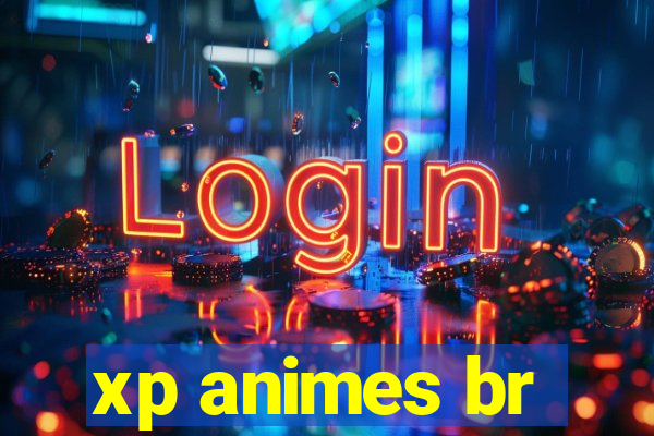 xp animes br