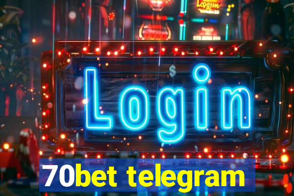 70bet telegram