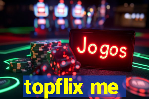 topflix me