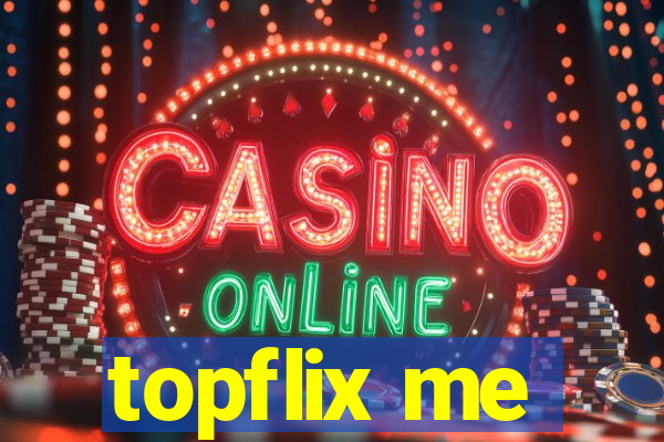 topflix me