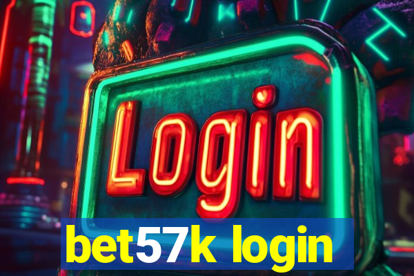 bet57k login